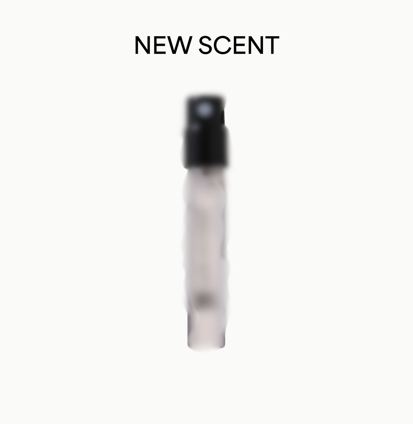 NEW SCENT SAMPLE